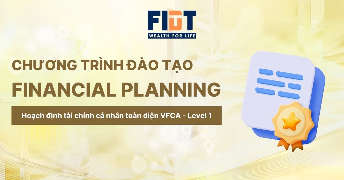 Khoá học Tài chính cá nhân FIDT